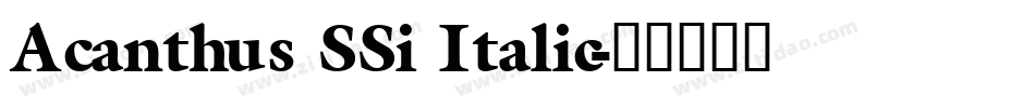 Acanthus SSi Italic字体转换